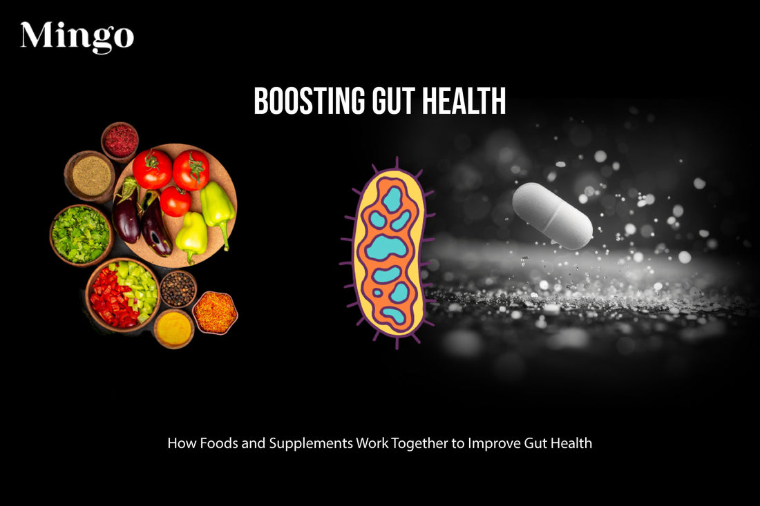 Boosting Gut Health: Foods and Supplements That Work Together